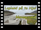 Dag 12 - Del 2 - Havaysund